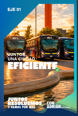 Eje 01 · Una ciudad eficiente