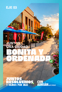 Eje 03 · Una ciudad bonita y ordenada